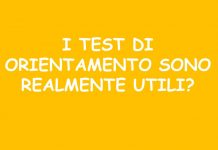 I Test di orientamento scolastico sono realmente utili?